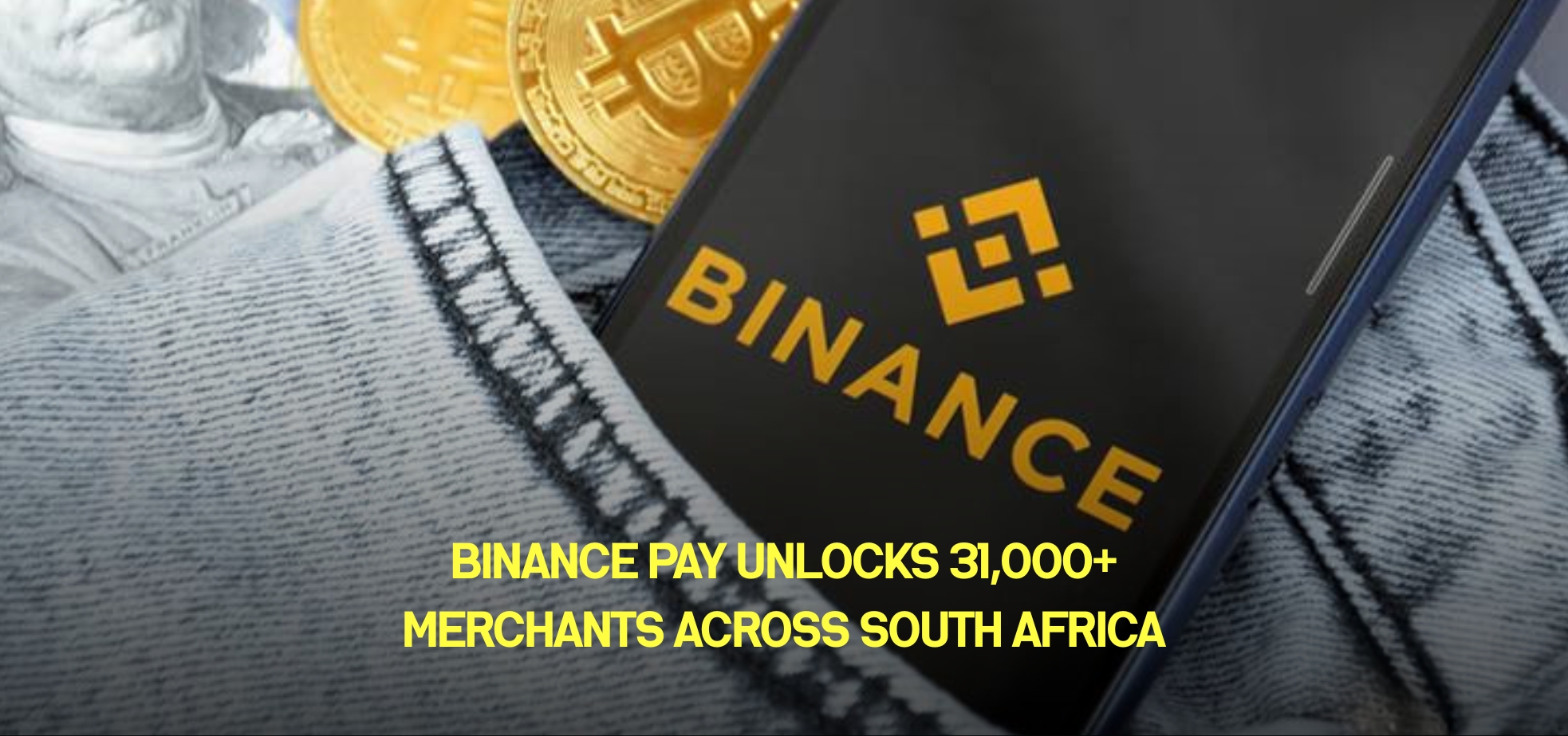 Cover image for Binance Pay Unlocks 31,000+ Merchants Across South Africa
