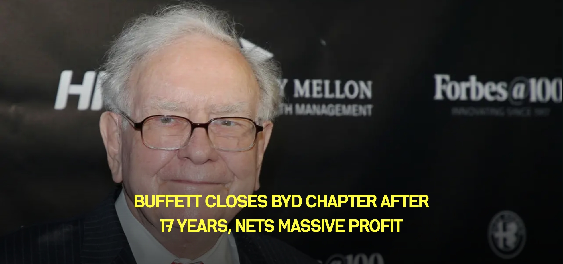 Cover image for Buffett Closes BYD Chapter After 17 Years, Nets Massive Profit